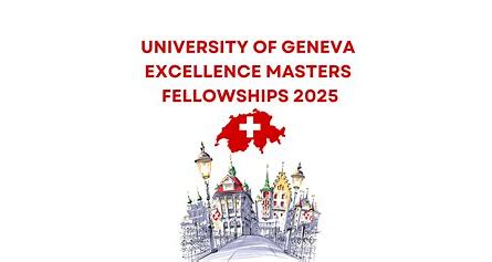 University of Geneva Excellence Master’s Fellowship 2025