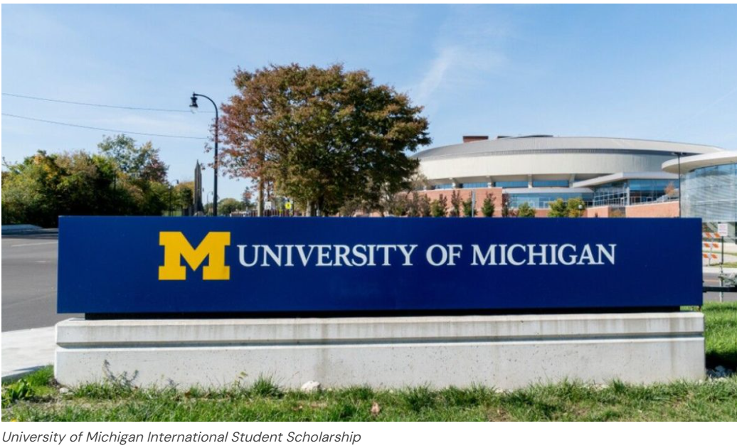 University of Michigan International Student Scholarship 2025 | Step-by-Step Process