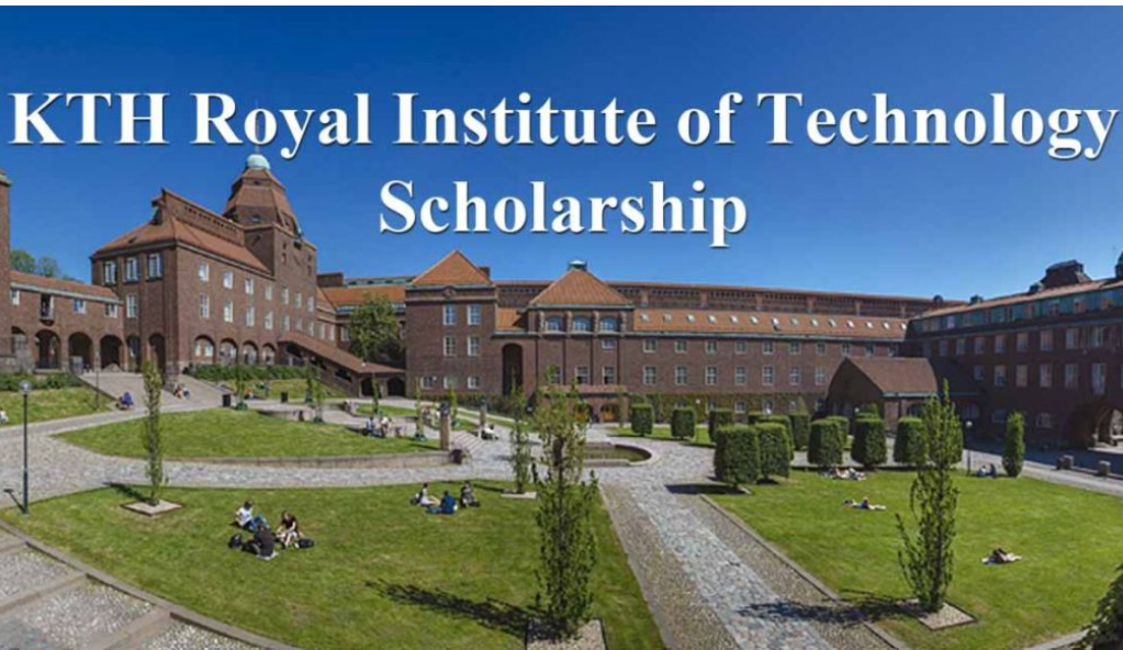 2025 KTH Royal Institute Scholarship In Sweden | How to Apply